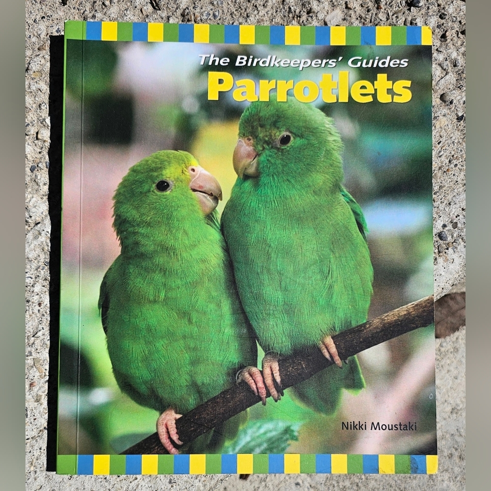 Guide to Parrotlets for Birdkeepers Book
